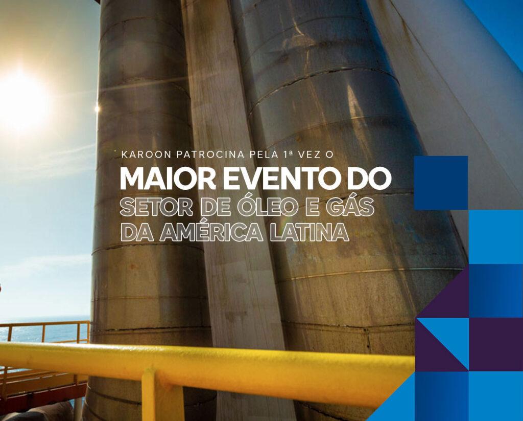 KAROON ENERGY — Karoon Energy na Rio Oil and Gas 2022
